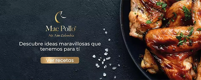 Conoce las recetas con pollo, que macpollo tiene para tí